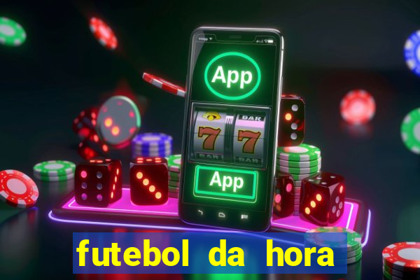 futebol da hora 3.7 no play store